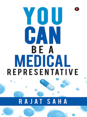 cover image of You Can Be a Medical Representative